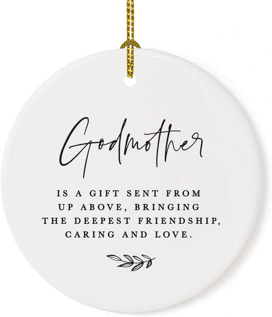 Andaz Press Round Ceramic Porcelain Christmas Ornament Collectible Godmother Gift, Godmother is a Gift Sent from Up Above, Bringing The Deepest Friendship, Caring and Love, 1-Pack