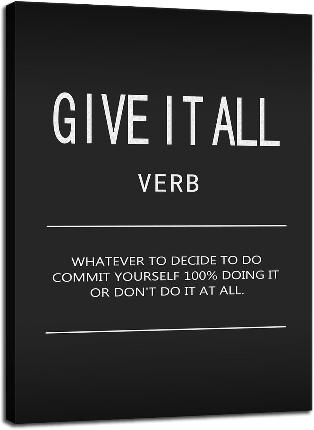 Give It All Verb Poster Home Wall Decor Inspirational Canvas Wall Art Motivational Painting Positive Entrepreneur Quotes Pictures Print Artwork Bedroom Classroom Office Wall Decor Framed[30" W X 40" H]